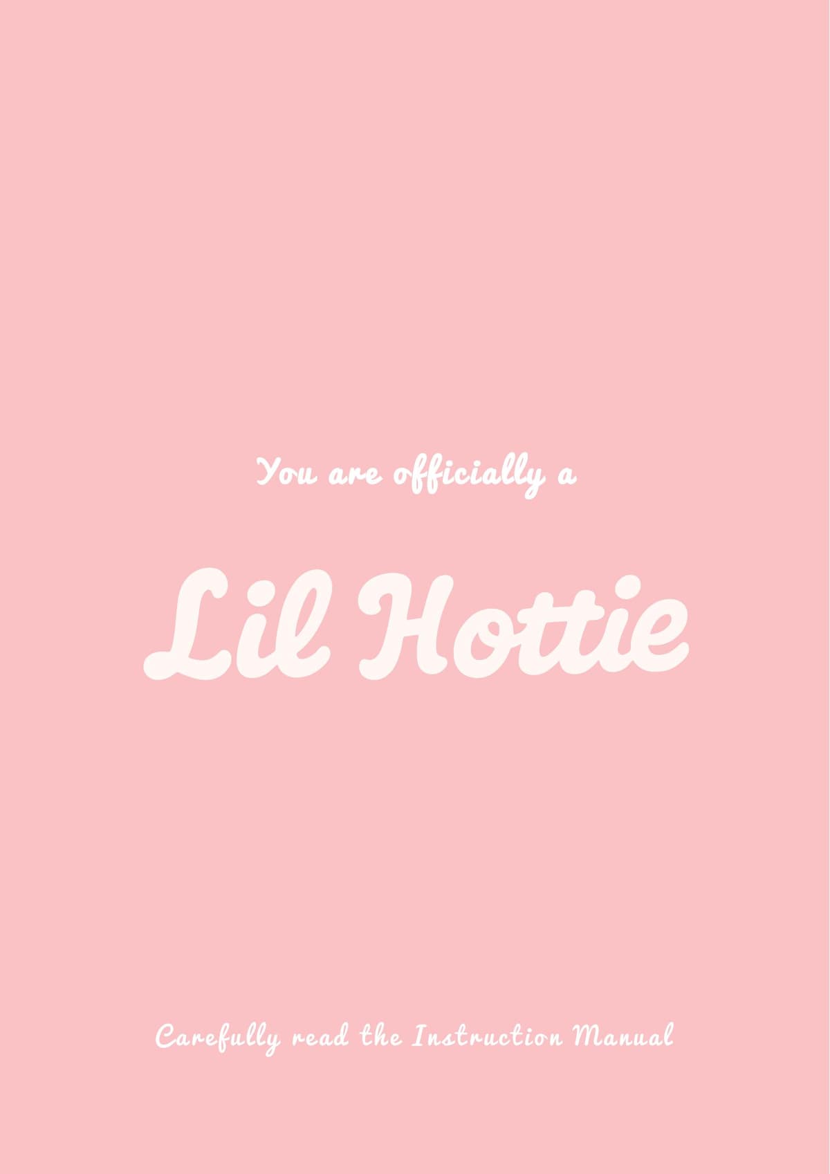 Lil Hottie Instruction Card — Front